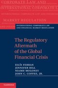 Regulatory Aftermath of the Global Financial Crisis