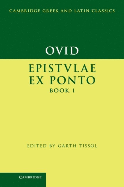 Ovid, Garth Tissol - Ovid: Epistulae ex Ponto Book I, E-bok