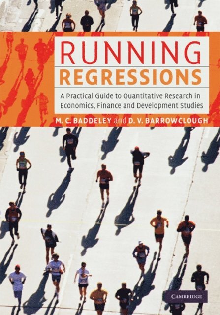 Diana V. Barrowclough, Michelle C. Baddeley - Running Regressions, E-bok