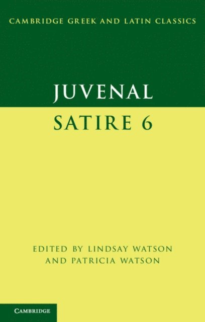 Juvenal, Patricia Watson, Lindsay Watson - Juvenal: Satire 6, E-bok