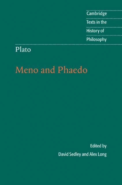 David Sedley - Plato: Meno and Phaedo, E-bok
