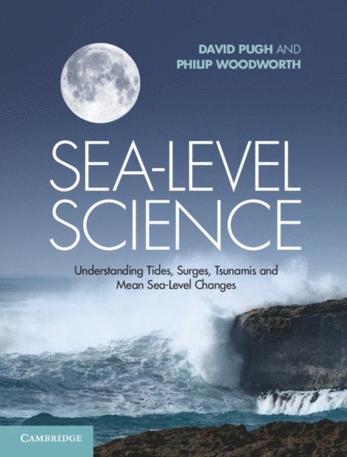 Philip Woodworth, David Pugh - Sea-Level Science, E-bok