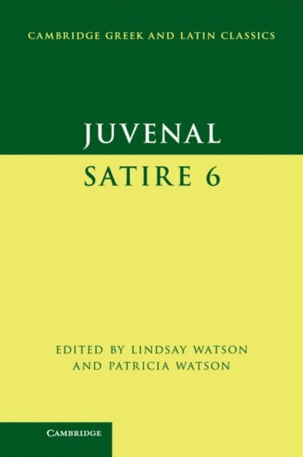 Juvenal, Patricia Watson, Lindsay Watson - Juvenal: Satire 6, E-bok