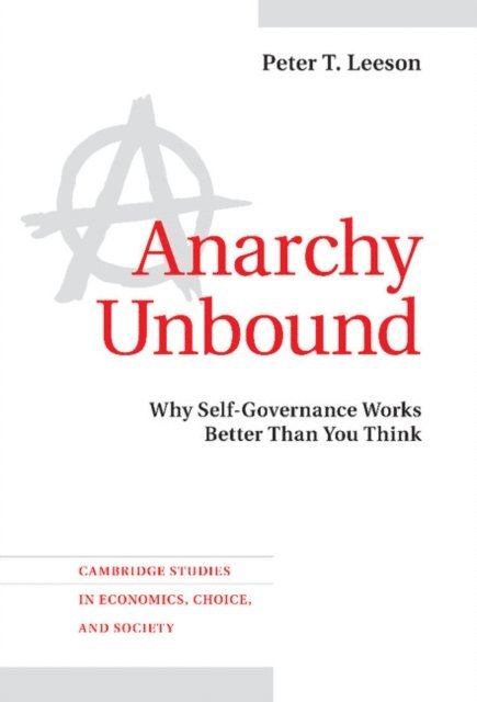 Peter T. Leeson - Anarchy Unbound, E-bok