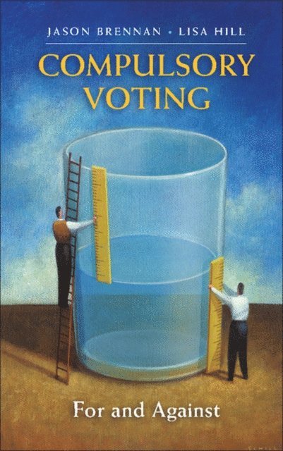 Lisa Hill, Jason Brennan - Compulsory Voting, E-bok