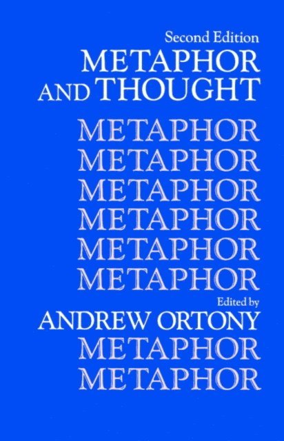 Andrew Ortony - Metaphor and Thought, E-bok