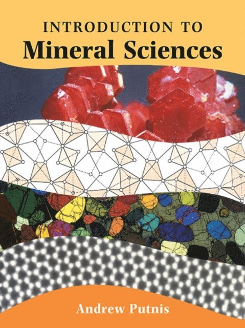Andrew Putnis - Introduction to Mineral Sciences, E-bok