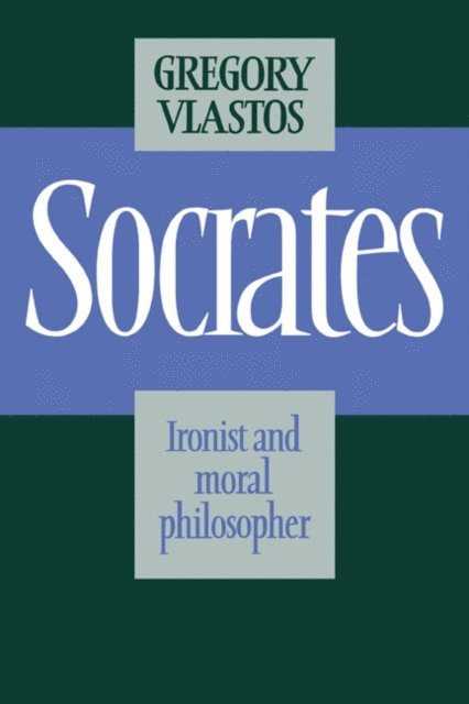Gregory Vlastos - Socrates, E-bok
