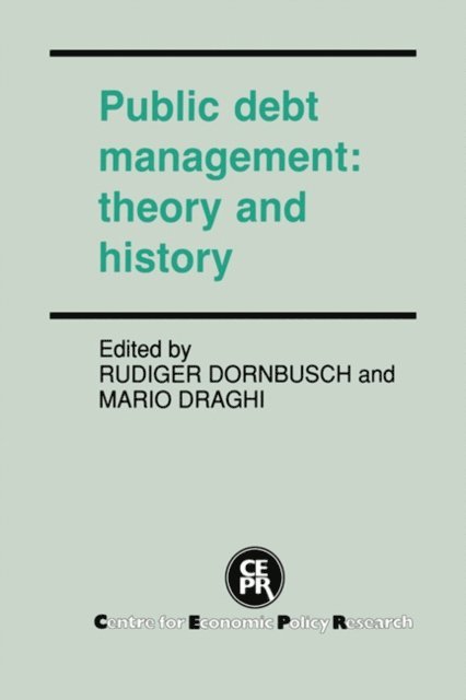 Mario Draghi, Rudiger Dornbusch - Public Debt Management, E-bok