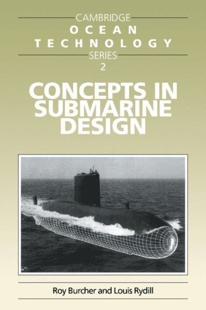 Louis J. Rydill, Roy Burcher - Concepts in Submarine Design, E-bok