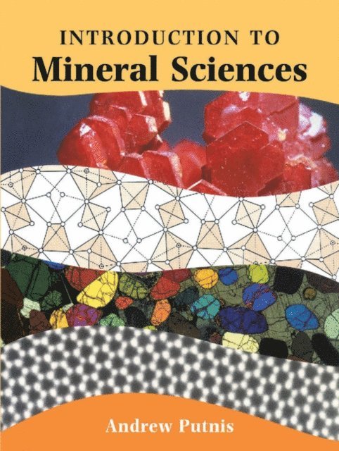 Andrew Putnis - Introduction to Mineral Sciences, E-bok