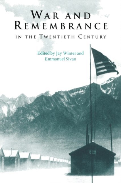 Emmanuel Sivan, Jay Winter - War and Remembrance in the Twentieth Century, E-bok