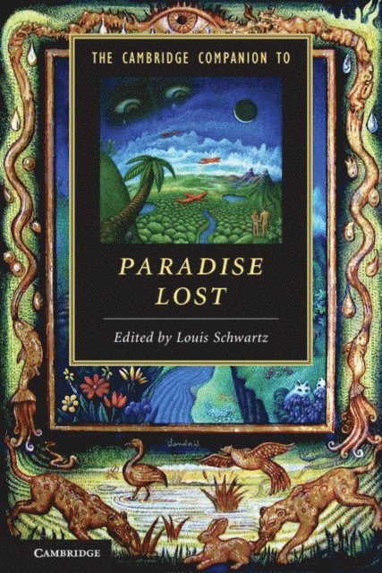 Louis Schwartz - Cambridge Companion to Paradise Lost, E-bok