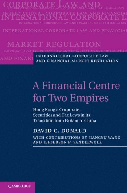 David C. Donald - Financial Centre for Two Empires, E-bok