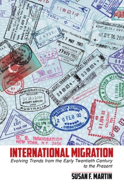 Susan F. Martin - International Migration, E-bok