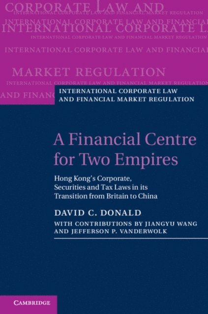 David C. Donald - Financial Centre for Two Empires, E-bok
