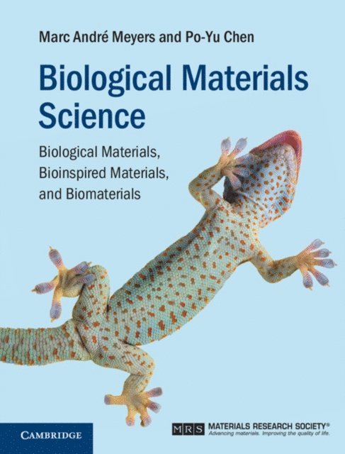 Po-Yu Chen, Marc Andre Meyers - Biological Materials Science, E-bok