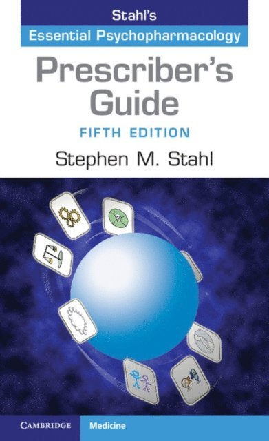 Stephen M. Stahl - Prescriber's Guide, E-bok