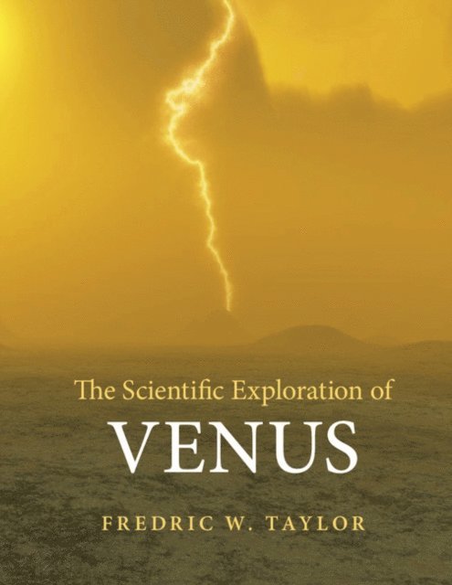 Fredric W. Taylor - Scientific Exploration of Venus, E-bok. Tillgänglighet: Lägg i varukorg