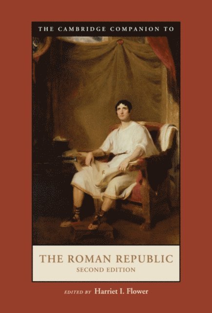 Harriet I. Flower - Cambridge Companion to the Roman Republic, E-bok