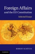 Foreign Affairs and the EU Constitution