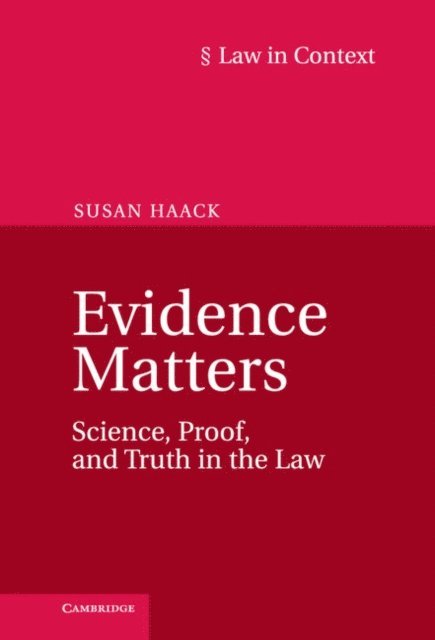 Susan Haack - Evidence Matters, E-bok
