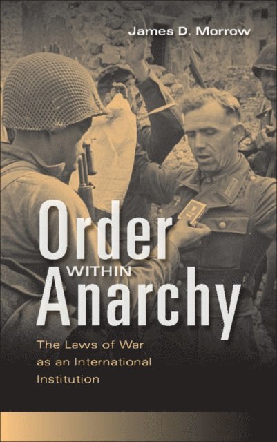 James D. Morrow - Order within Anarchy, E-bok