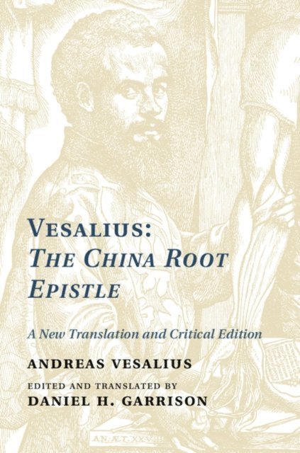 Andreas Vesalius - Vesalius: The China Root Epistle, E-bok