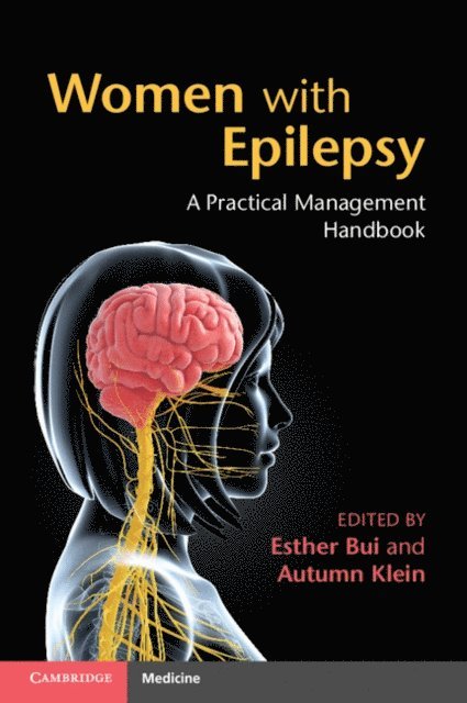 Autumn M. Klein, Esther Bui - Women with Epilepsy, E-bok. Tillgänglighet: Lägg i varukorg