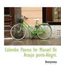 Colombo Poema for Manoel de Araujo Porto-Alegre.