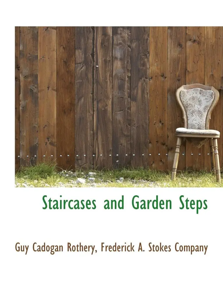 Guy Cadogan Rothery - Staircases and Garden Steps, Häftad. Tillgänglighet: Lägg i varukorg