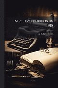 N. C. Typrehebp 1818-1918