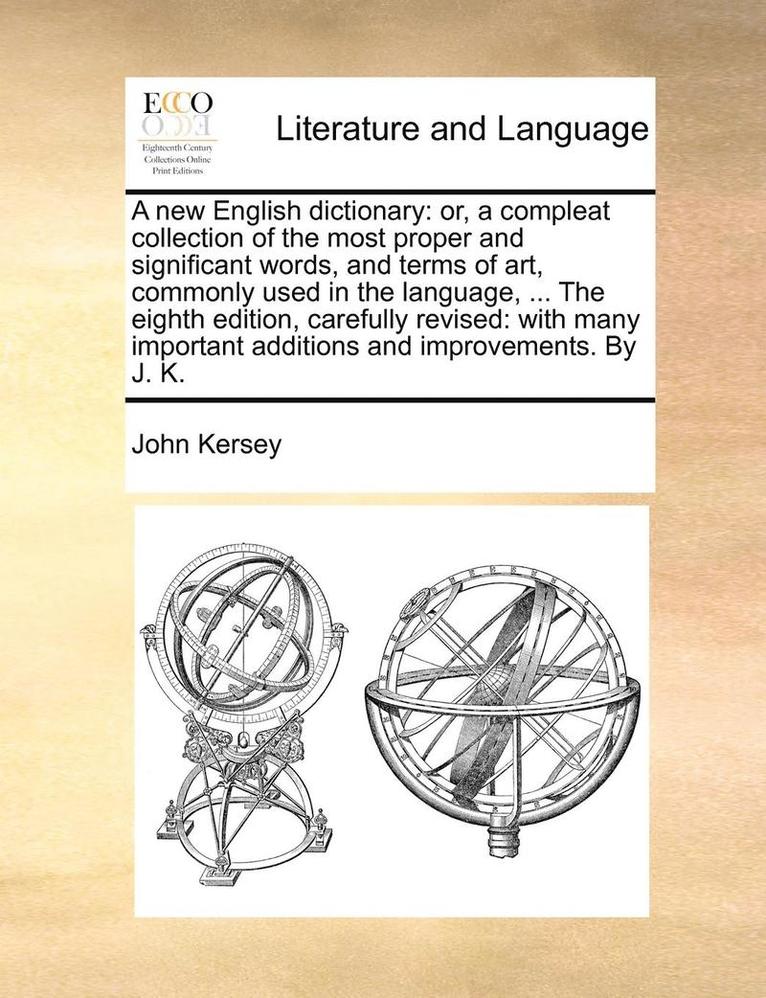 John Kersey - new English dictionary, Häftad. Tillgänglighet: Lägg i varukorg