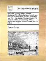 Thomas Forrest - voyage to New Guinea, and the Moluccas, from Balambangan, Häftad. Tillgänglighet: Lägg i varukorg