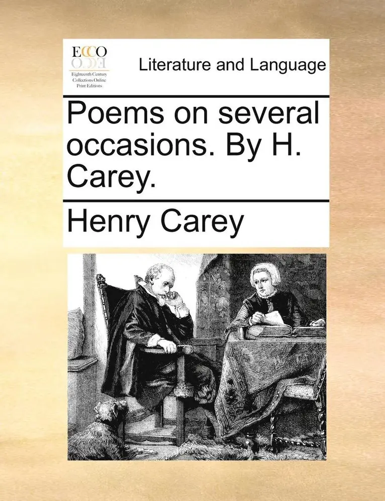 Henry Carey - Poems on Several Occasions. by H. Carey., Häftad. Tillgänglighet: Lägg i varukorg