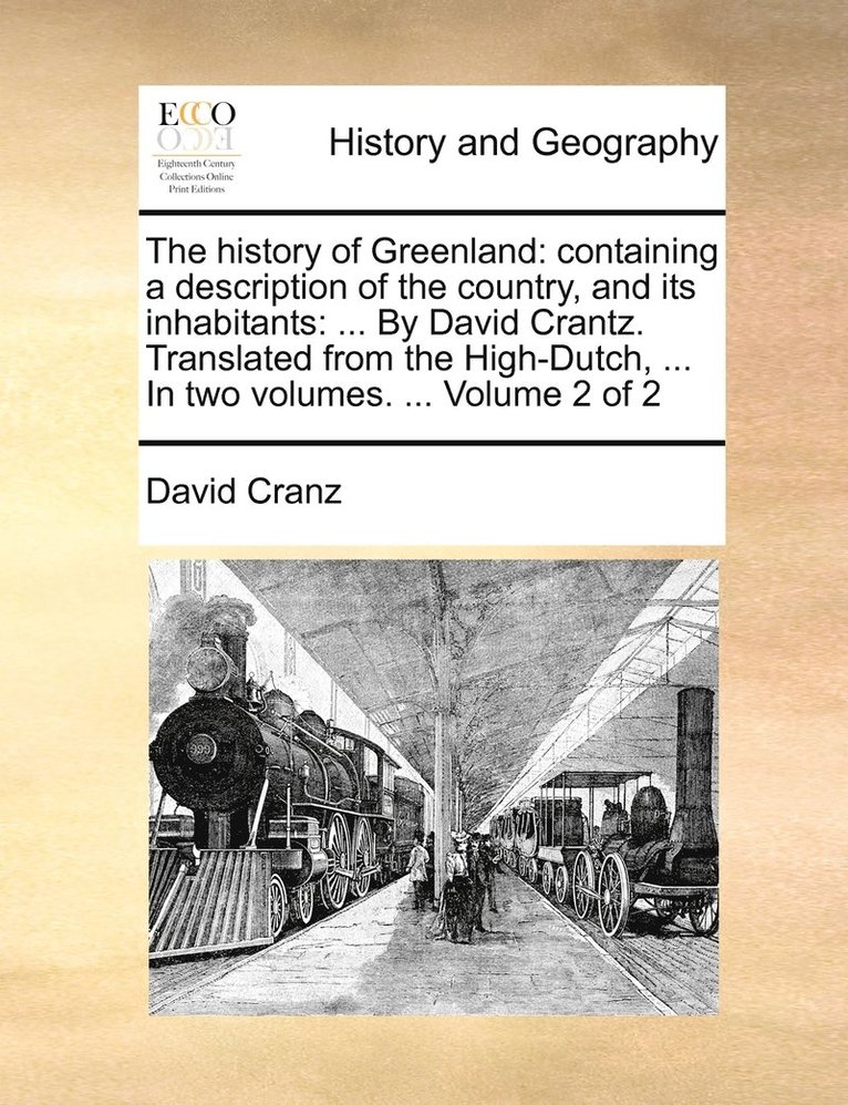 David Cranz - history of Greenland, Häftad