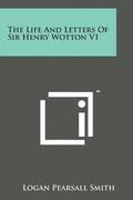 The Life and Letters of Sir Henry Wotton V1