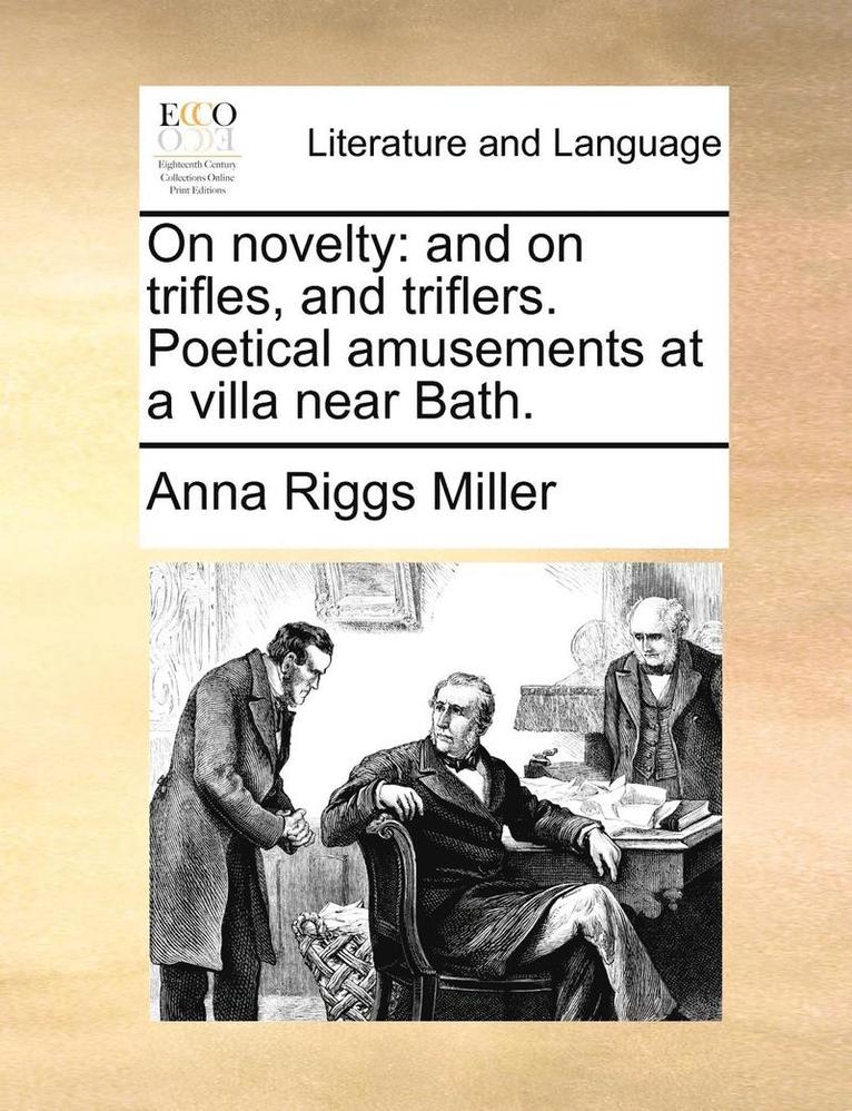 Anna Riggs Miller - On novelty, Häftad