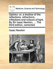 Isaac Newton - Opticks, Häftad