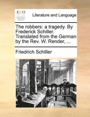 Friedrich Schiller - robbers, Häftad