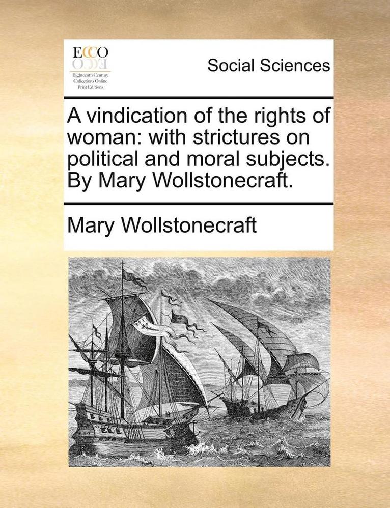 Mary Wollstonecraft - vindication of the rights of woman, Häftad
