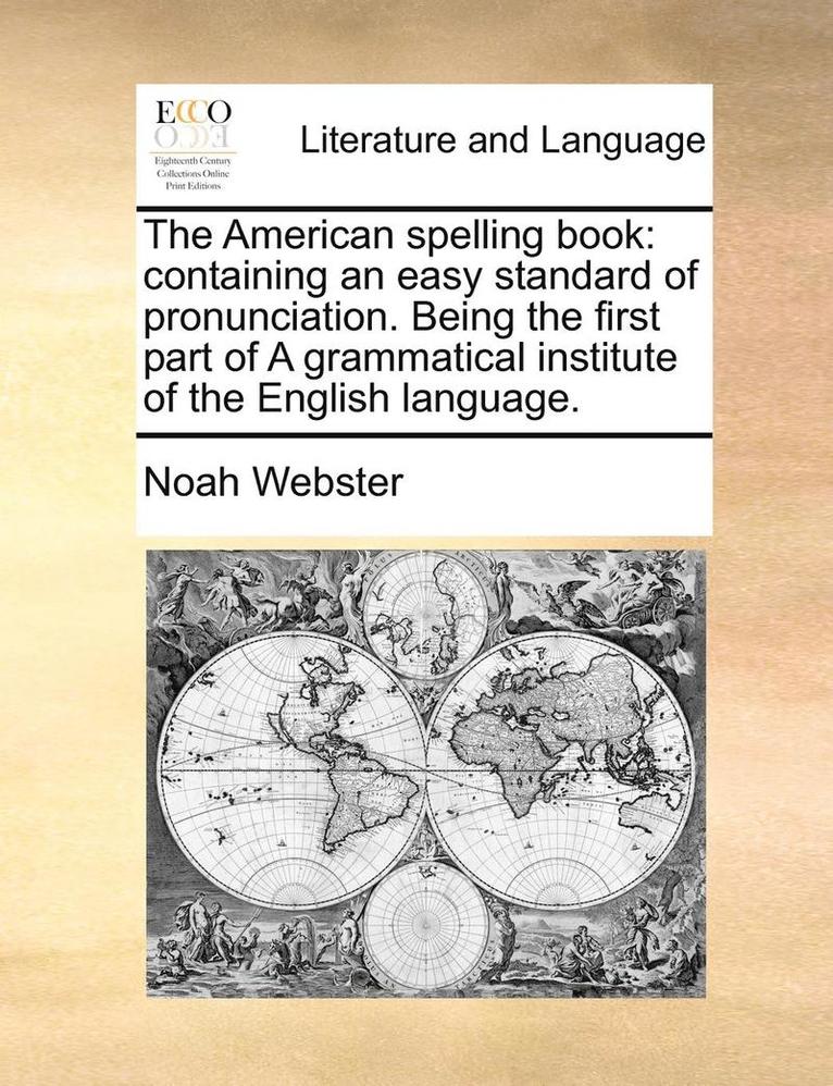 Noah Webster - American Spelling Book, Häftad