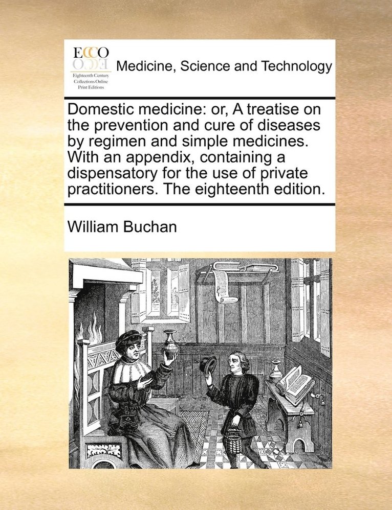 William Buchan - Domestic medicine, Häftad. Tillgänglighet: Lägg i varukorg
