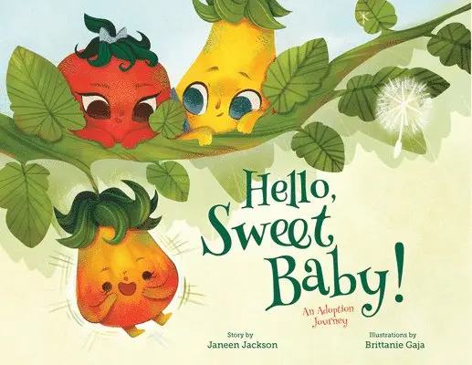 Janeen Jackson - Hello, Sweet Baby, Inbunden. Tillgänglighet: Lägg i varukorg