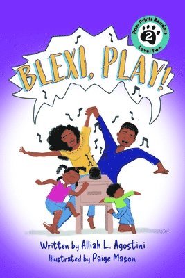 Alliah L. Agostini - Blexi, Play!, Inbunden