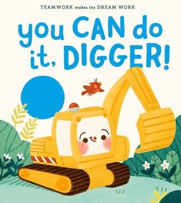 Jennifer Eckford - You Can Do It, Digger!, Kartonnage