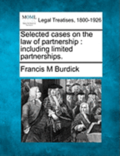 Selected cases on the law of partnership