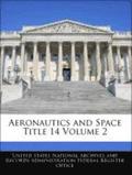 Aeronautics and Space Title 14 Volume 2