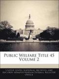 Public Welfare Title 45 Volume 2