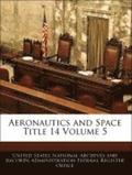 Aeronautics and Space Title 14 Volume 5